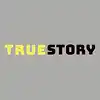 Logo von True Story